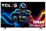 TCL 65” QM6 Series 4K UHD QD-Mini LED QLED Smart TV with Google TV (65QM6K) - Fair